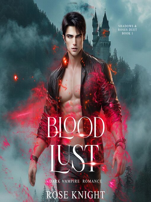 Rose Knight 的 Blood Lust 內容詳情 - 可供借閱